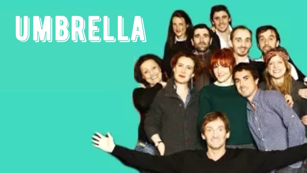 Umbrella - La troupe à Palmade