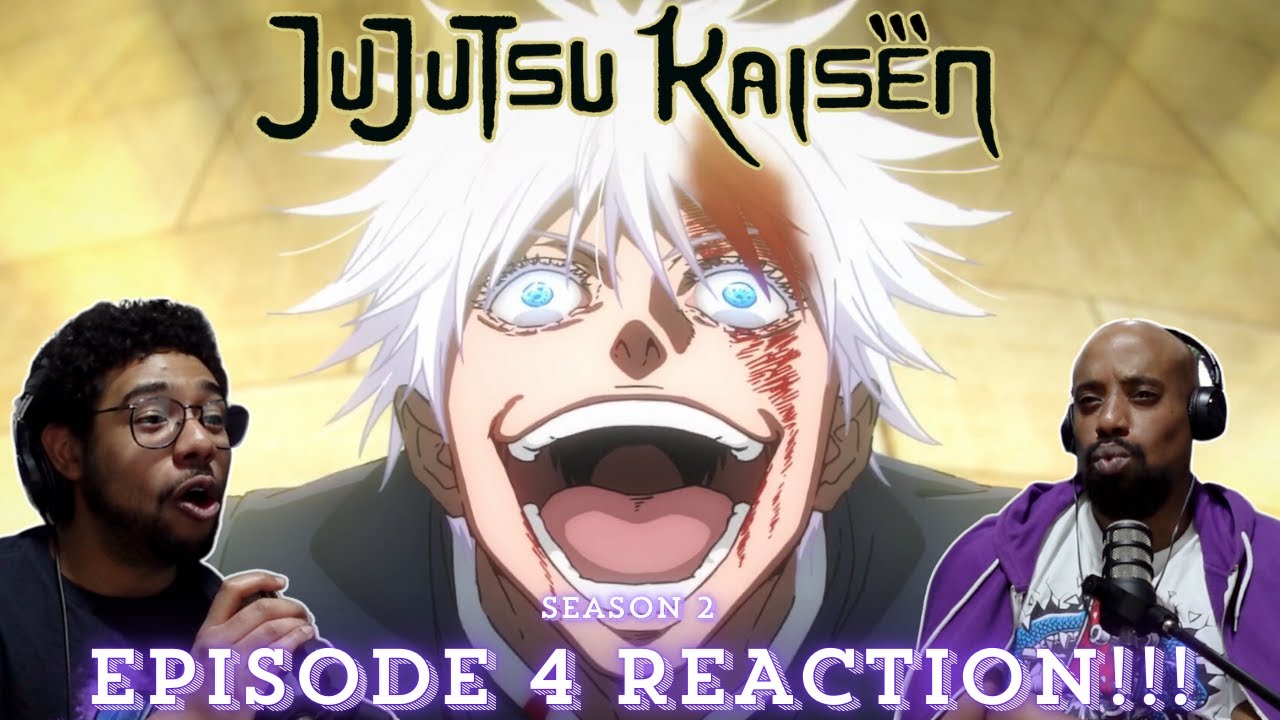 JUJUTSU KAISEN SEASON 2 EPISODE 4 REACTION!!! | 