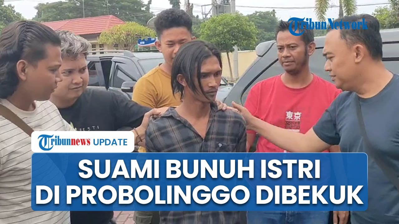 Tampang Suami Sadis Bunuh Istri di Probolinggo, Bacok lalu Tinggalkan Korban di Tengah Jalan