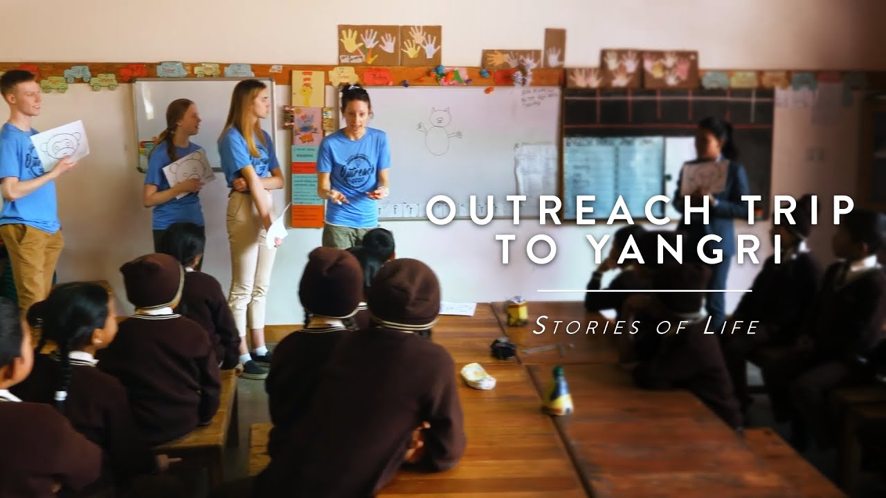 Stories of Life 01 - Pacific Academy Outreach Trip to Yangri | Himalayan Life