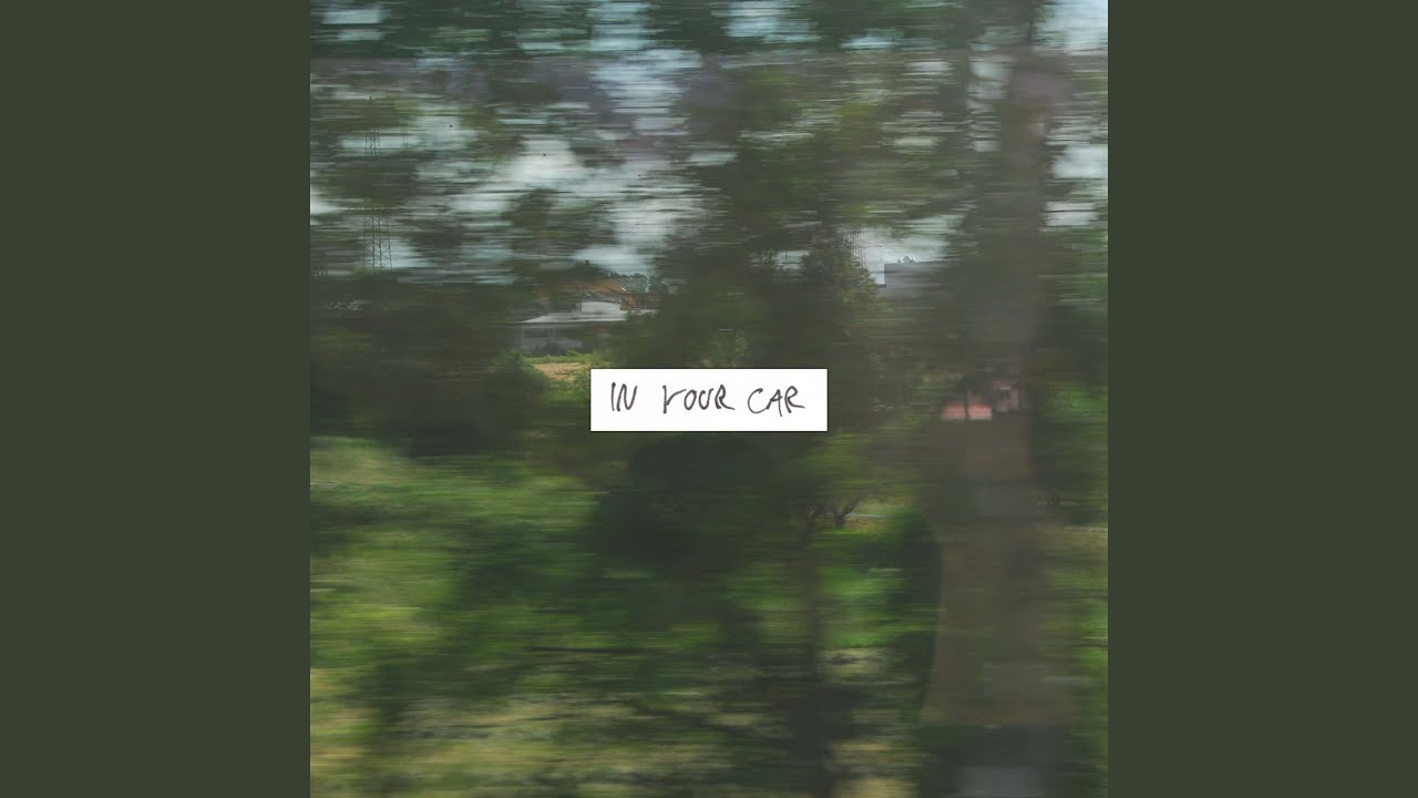 In Your Car