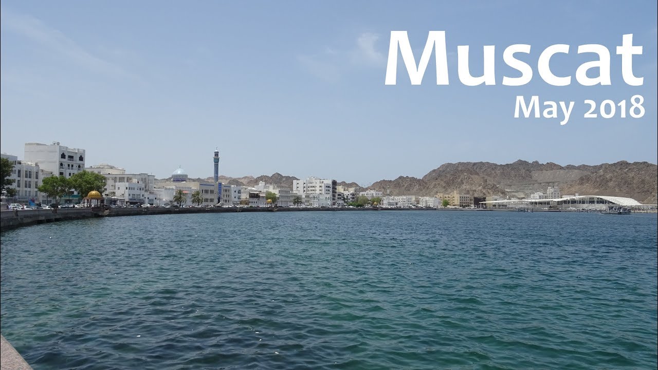 Greetings From Muscat! (May 2018)