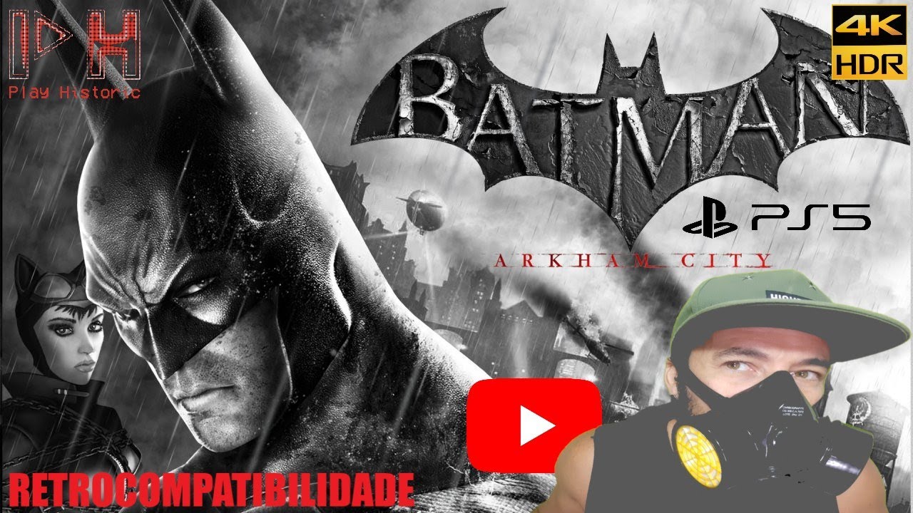 Retrocompatibilidade no PS5 - Batman Arkham City - 4K/HDR/60fps