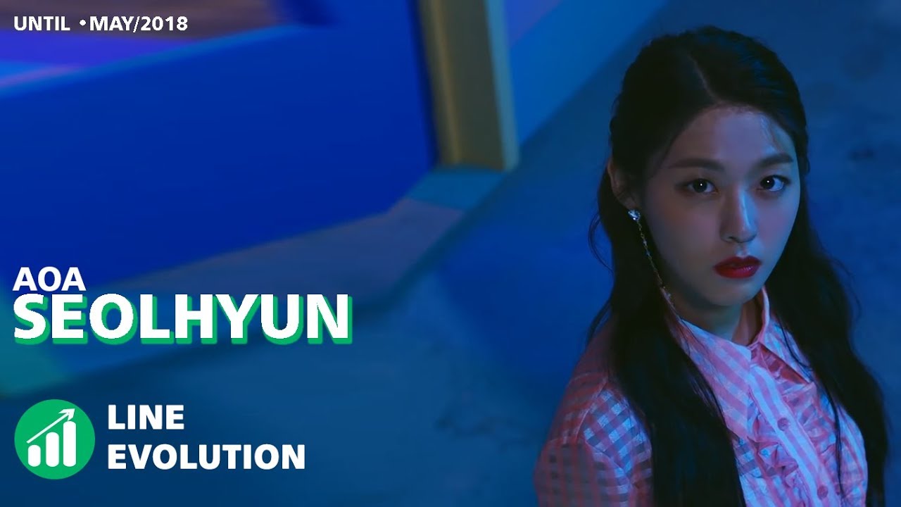 AOA (에이오에이) - Seolhyun (설현) (Line Evolution) • MAY/2018