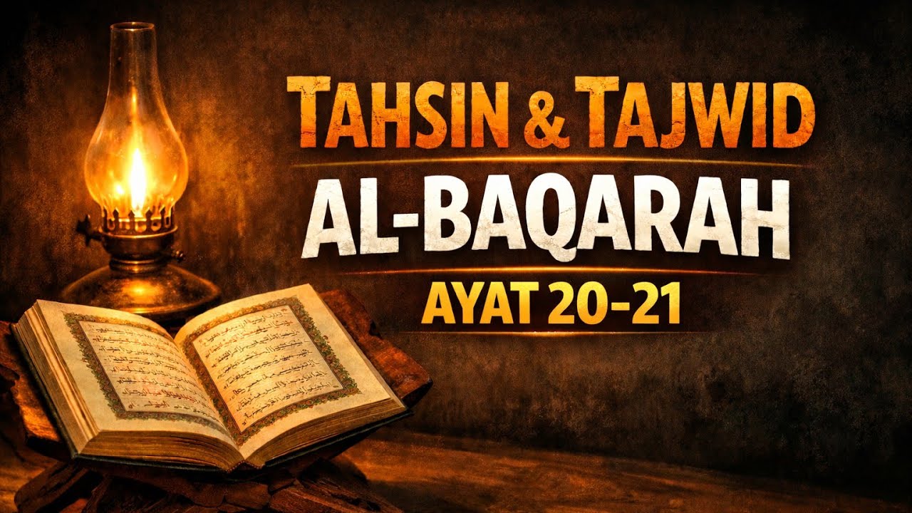Tahsin dan Tajwid Al-Baqarah ayat 20-21 #tahsinquran #albaqarah #albaqarahatat20-21 #tahsinalbaqarah