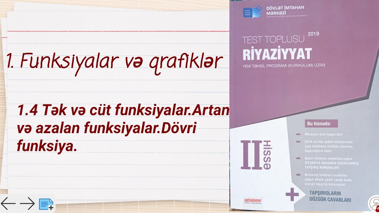 DİM..Tək və cüt funksiyalar.Artan və azalan funksiyalar.Dövri funksiya.