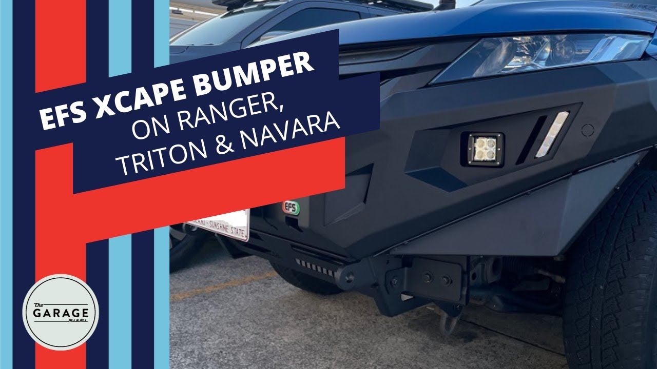 EFS Xcape bumper / bull bar on Ford Ranger, Mitsubishi Triton & Nissan Navara.