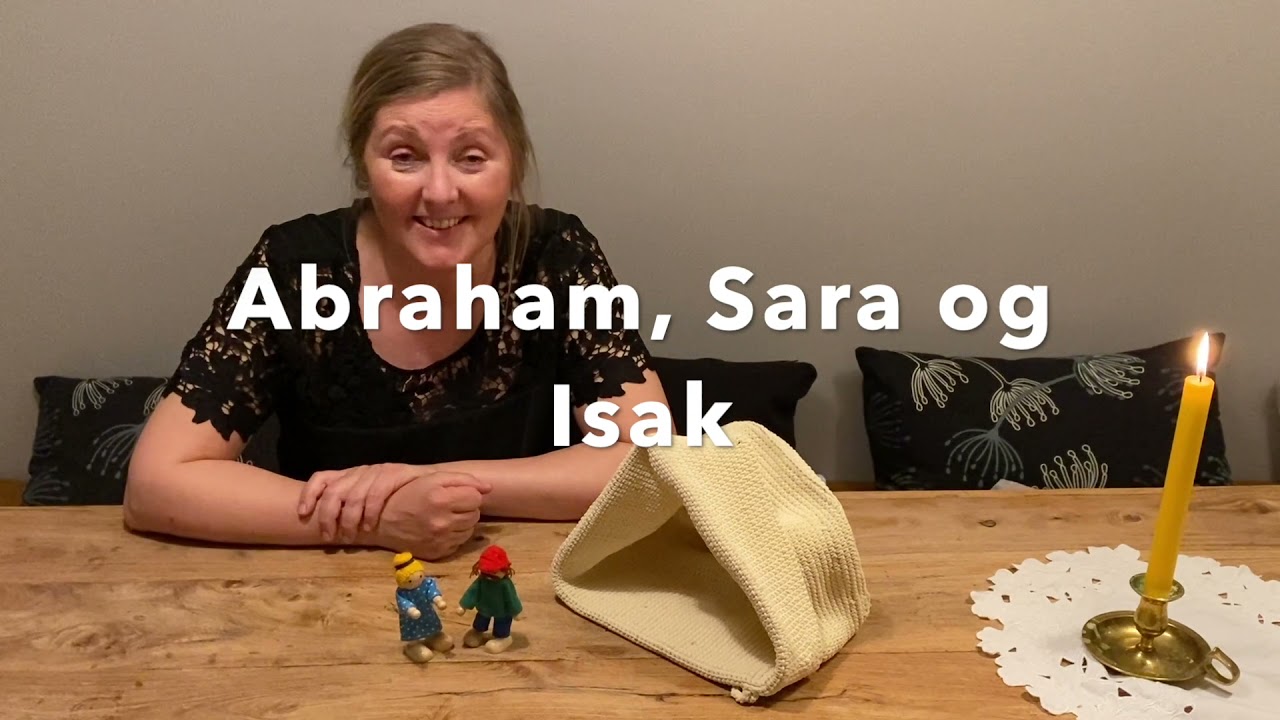 Anette, Ræven og historien om Abraham & Saras barn