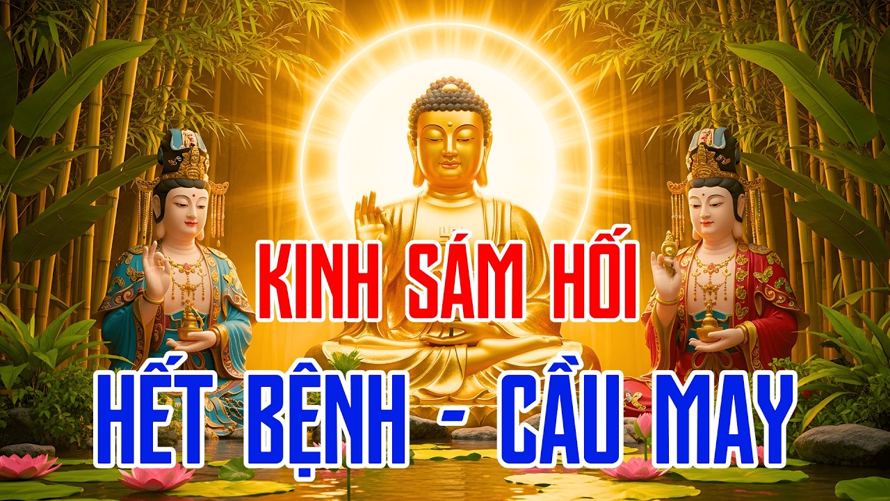 Sáng 22 Âm Nghe THẦY Tụng Kinh Cầu An Sám Hối MẸ Linh Thiên Hộ Trì Phù Hộ Hết Bệnh - May Mắn Bình An