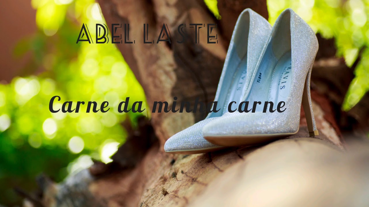 Abel Laste - Carne da minha carne
