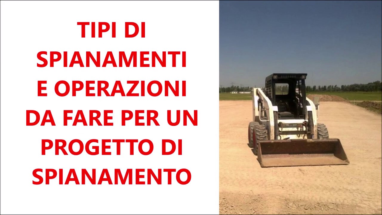 1) spianamenti definizioni e operazioni progettuali