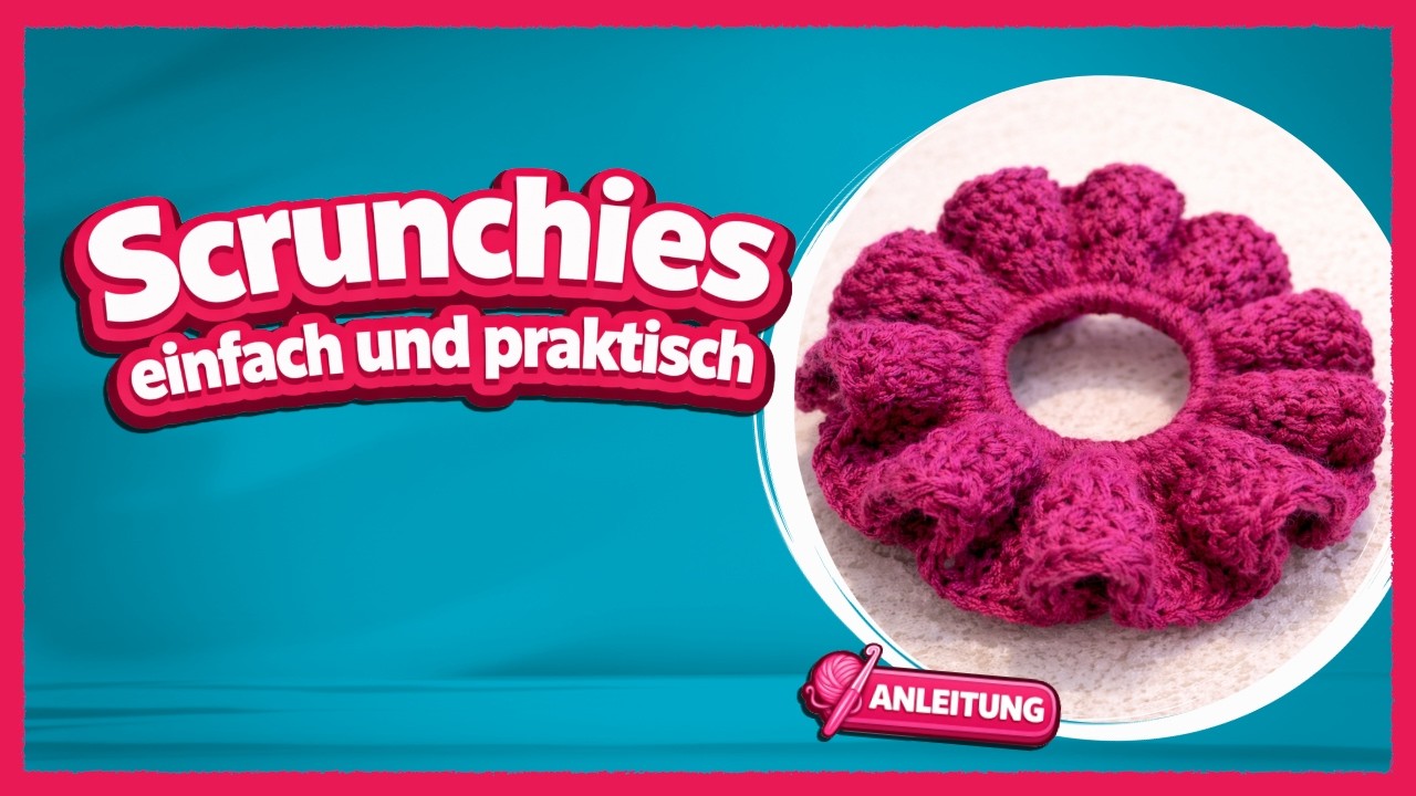 Scrunchie häkeln aus Wollresten – Macht DAS mit euren Resten!