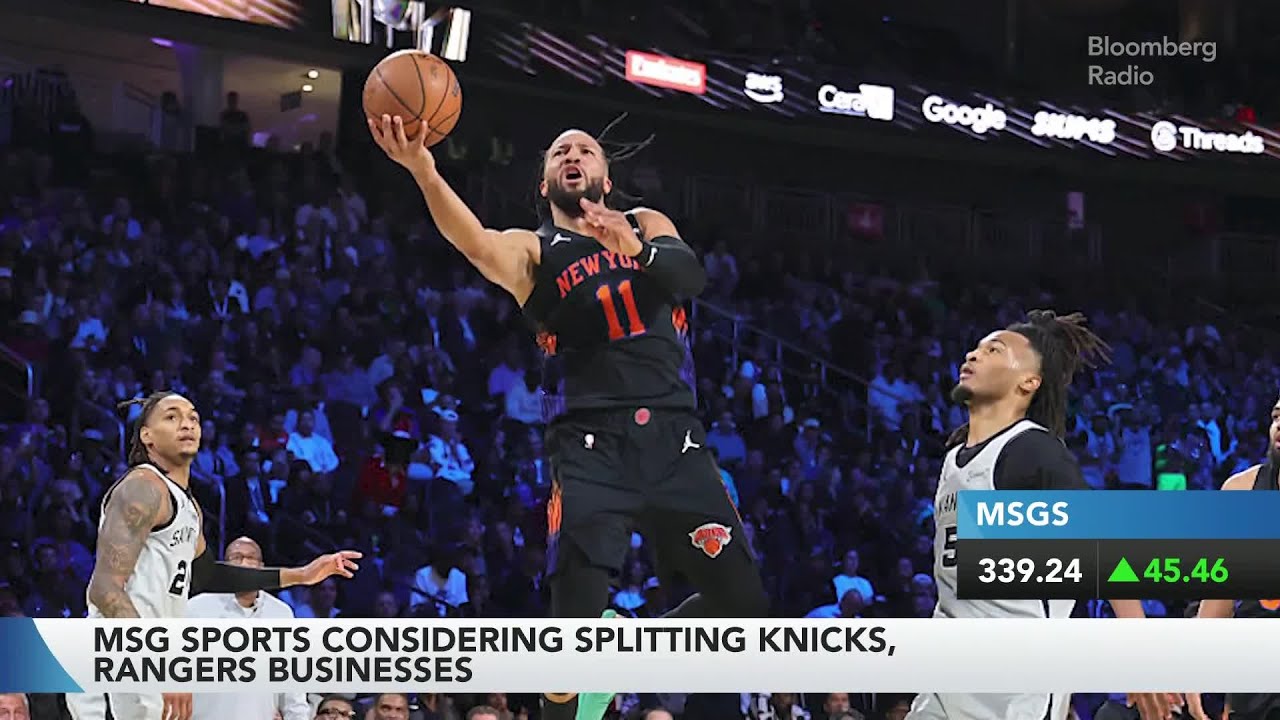 MSG Sports Considering Spinning Off New York Knicks, Rangers