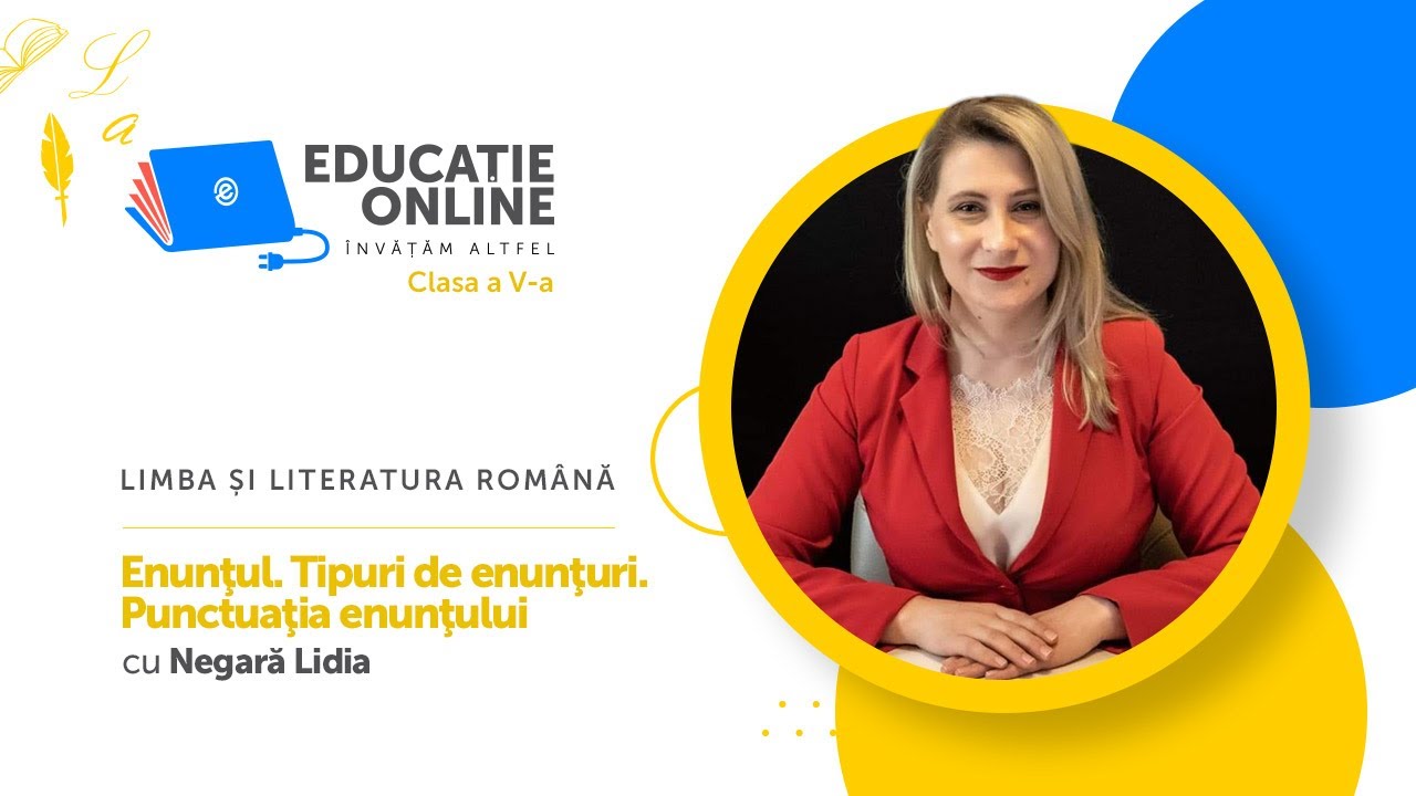 Limba și literatura română, clasa a V-a, Enunţul. Tipuri de enunţuri. Punctuaţia enunţului