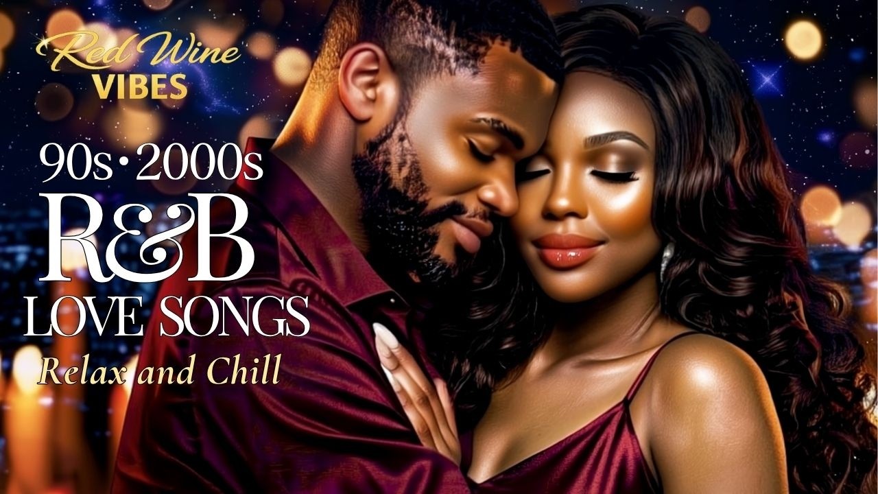Smooth R&B Soul Mix 90s & 2000s 🍷 Love Ballads & Romantic Slow Jams for Late Night Vibes 🌙