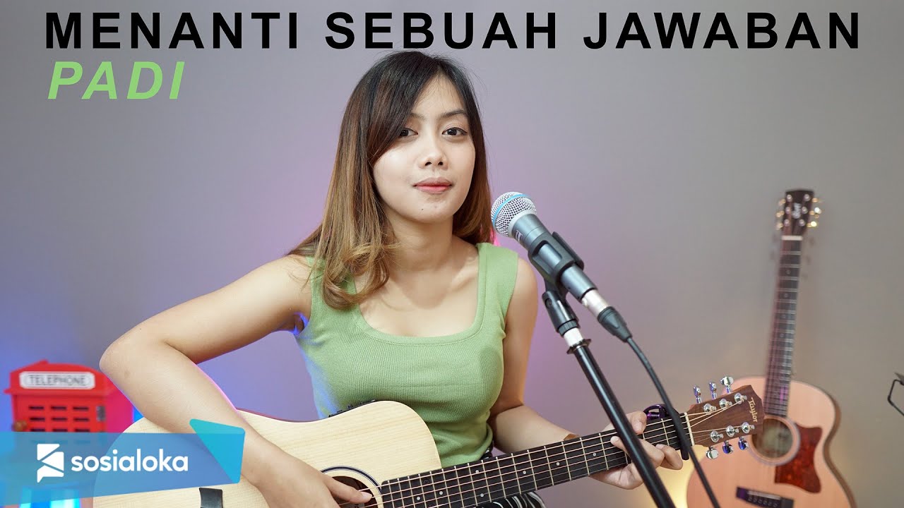 MENANTI SEBUAH JAWABAN - PADI (COVER BY SASA TASIA)