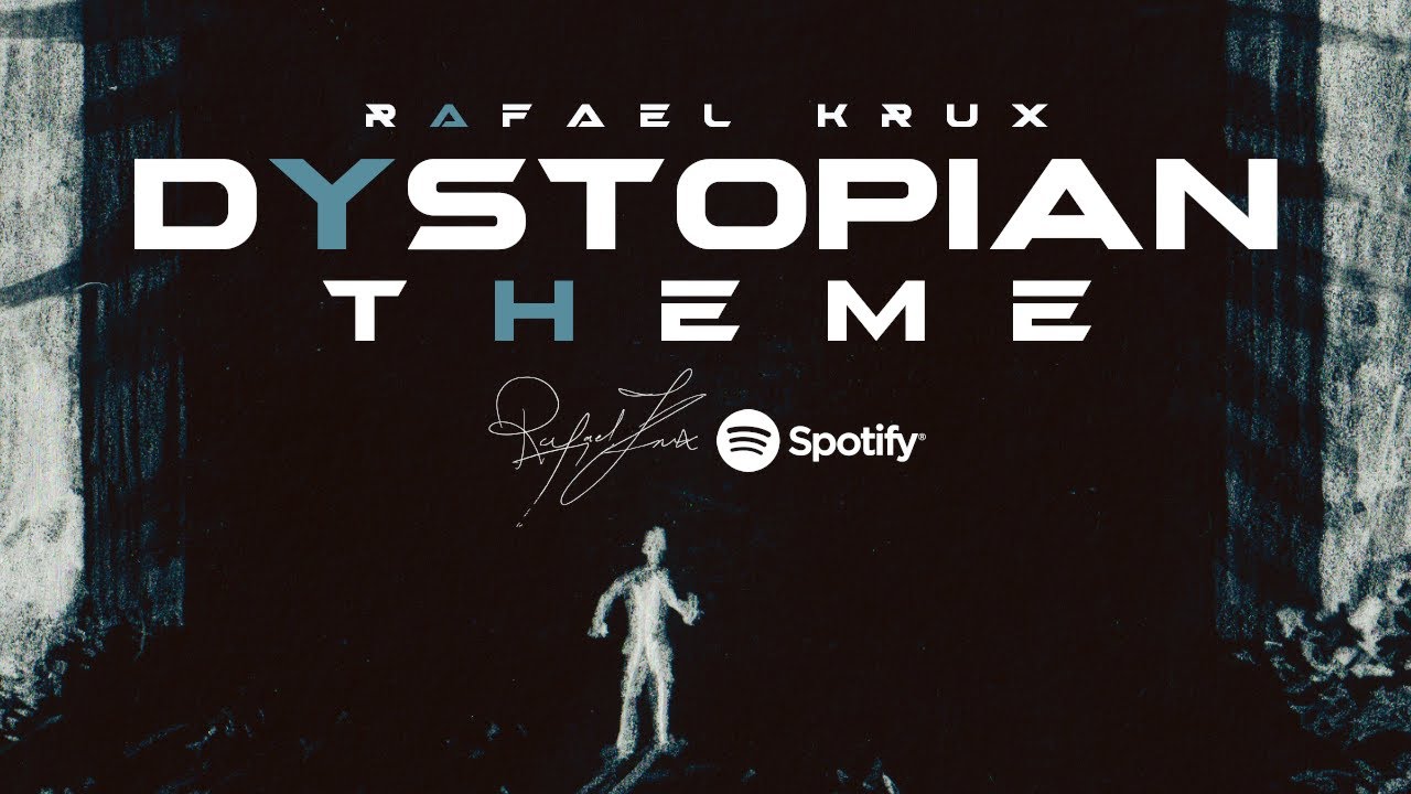 Dystopian Theme