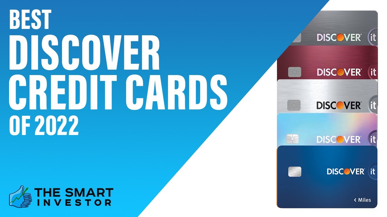 What Are The Best Discover Credit Cards?