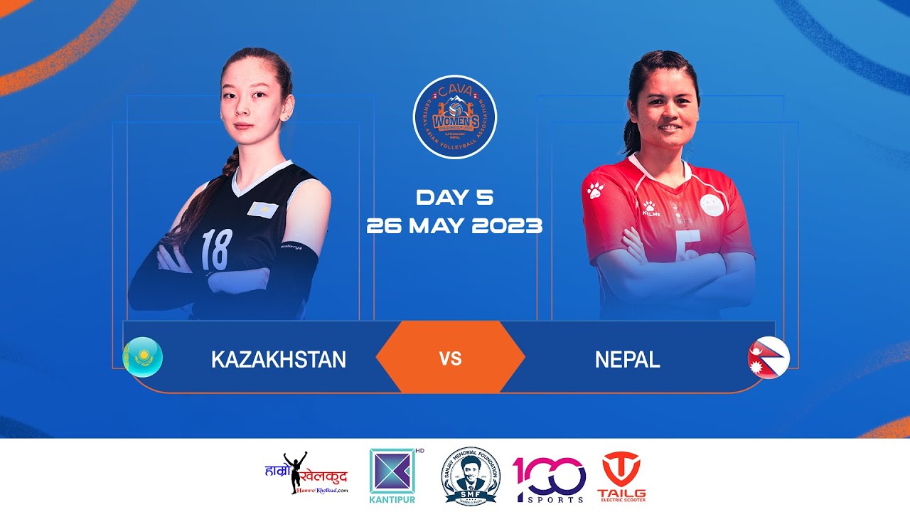 Kazakhstan vs Nepal - Semi Final 2 : CAVA Women's Challenge Cup 2023 (नेपाल विरुद्ध कजाकस्तान)