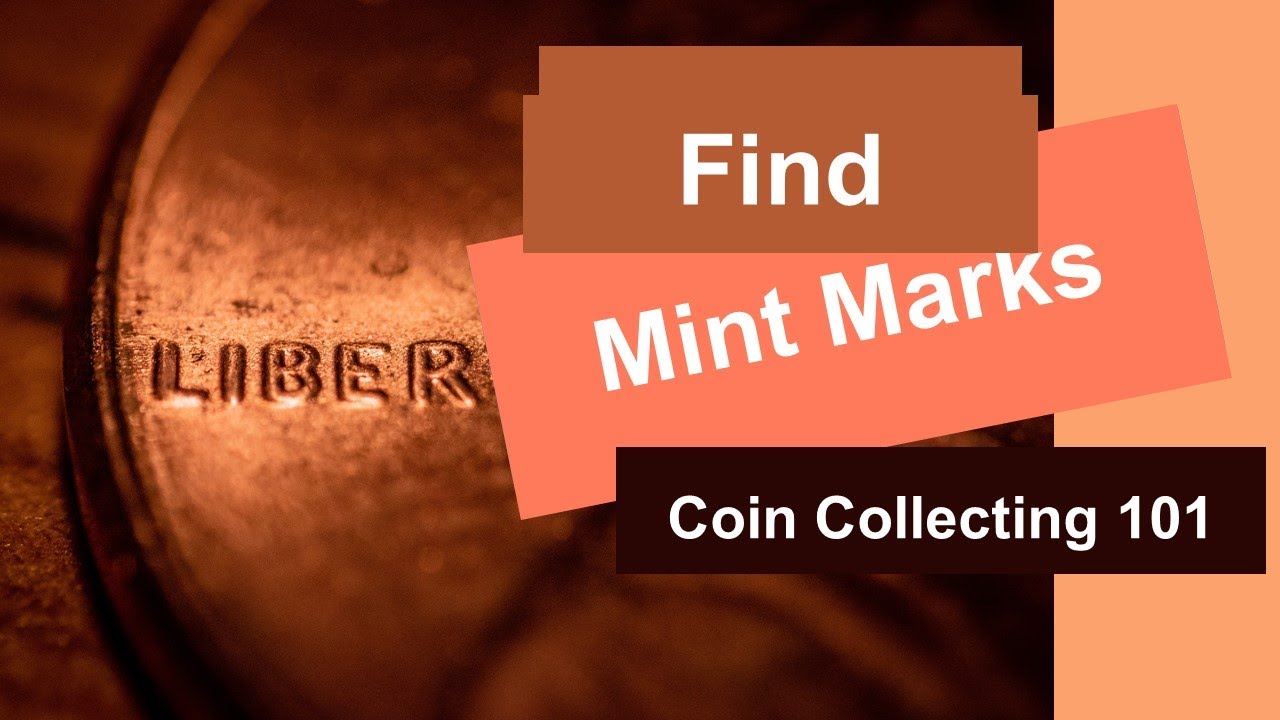 How to Find Mint Marks on US Coins | Coin Collecting 101 | Quality Collectible Coins