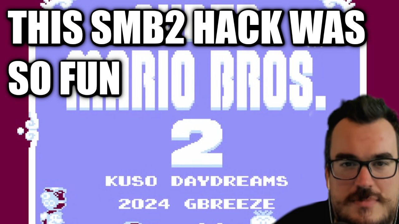 An SMB2 hack?! Barb Plays Kuso Daydreams