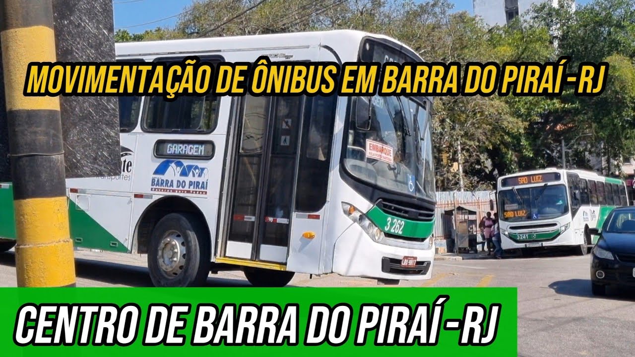 ✅️[ Centro de Barra do Piraí ] Movimentação de Ônibus em Barra do Piraí-RJ