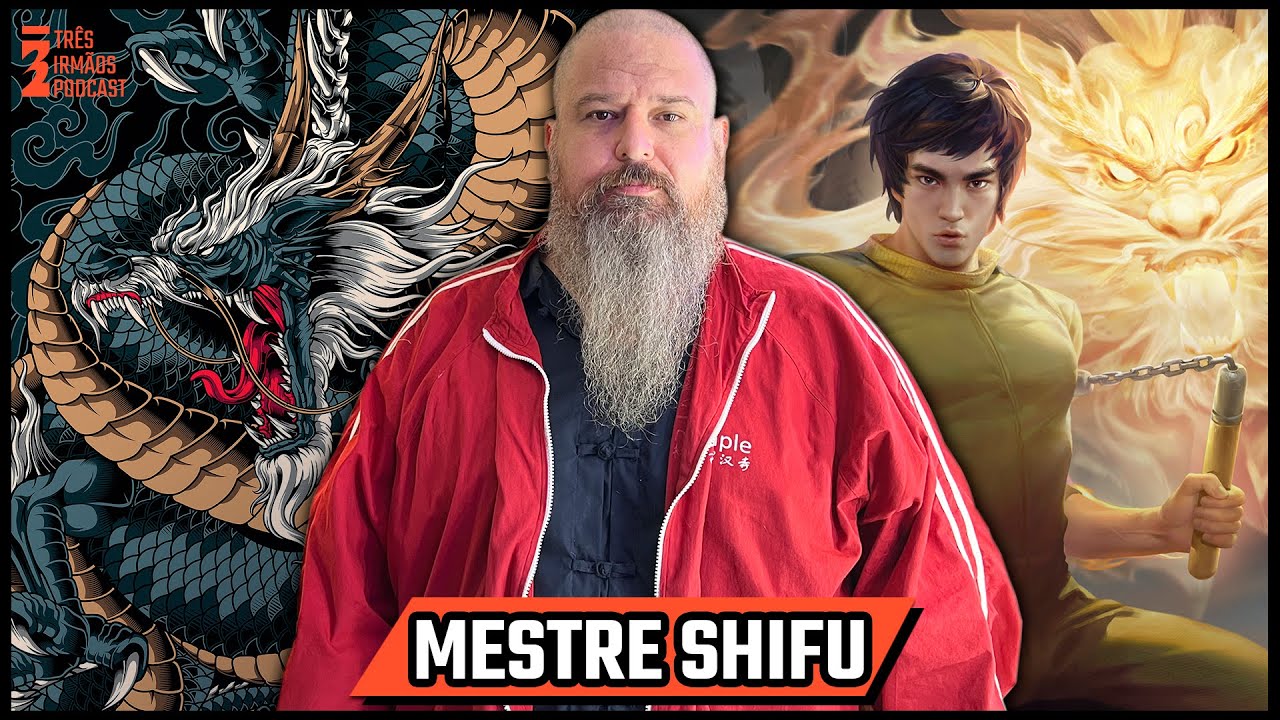 Luis Mello - Mestre Shifu - Kung Fu  - Podcast 3 Irmãos 