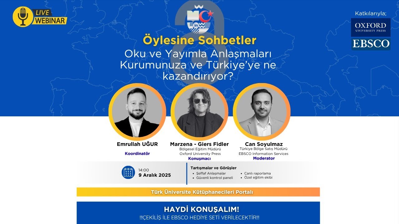 Öylesine Sohbetler - Oku ve Yayımla Anlaşmaları Kurumunuza ve Türkiye’ye Ne Kazandırıyor