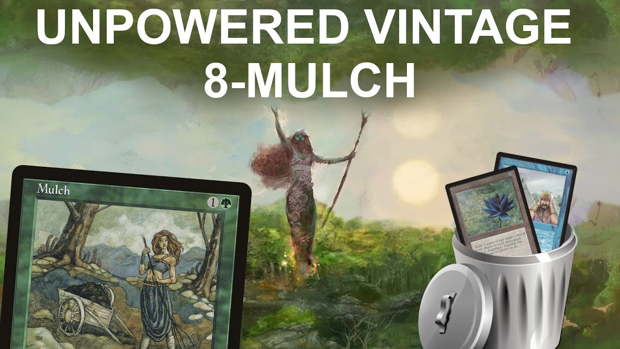 NO POWER, STILL POWERFUL. Vintage Unpowered 8-Mulch. Turbo Depths Marit Lage Wasteland Prison MTG EW