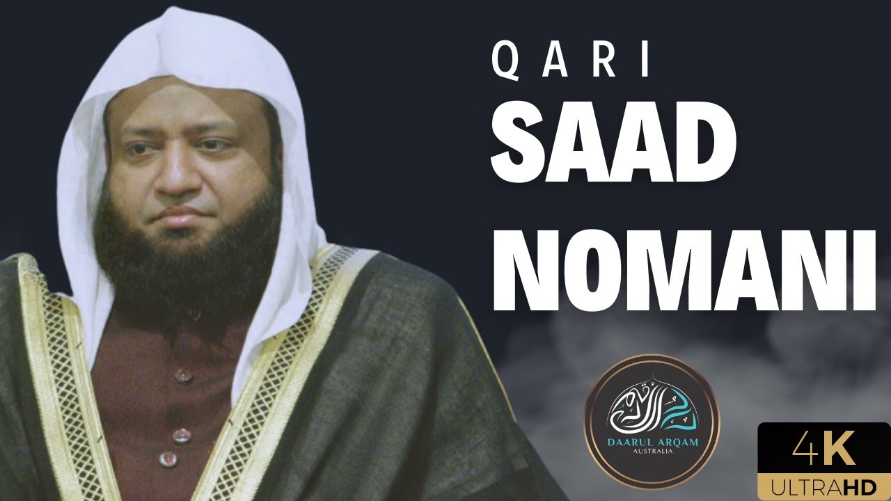 VARIOUS STYLES AND IMMITATIONS OF THE HOLY QURAN | QARI SAAD NOMANI | DAARUL ARQAM AUSTRALIA