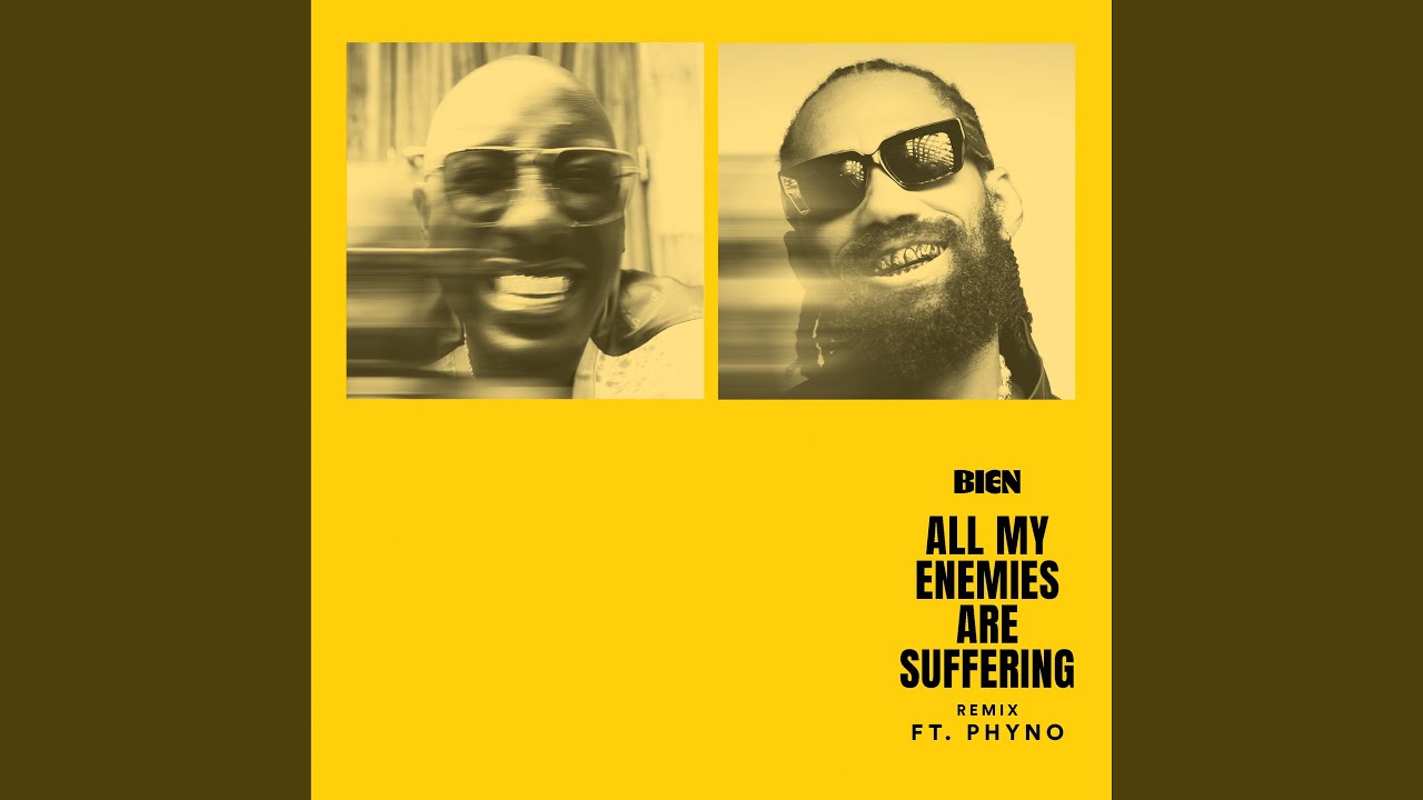 All My Enemies Are Suffering (Remix)