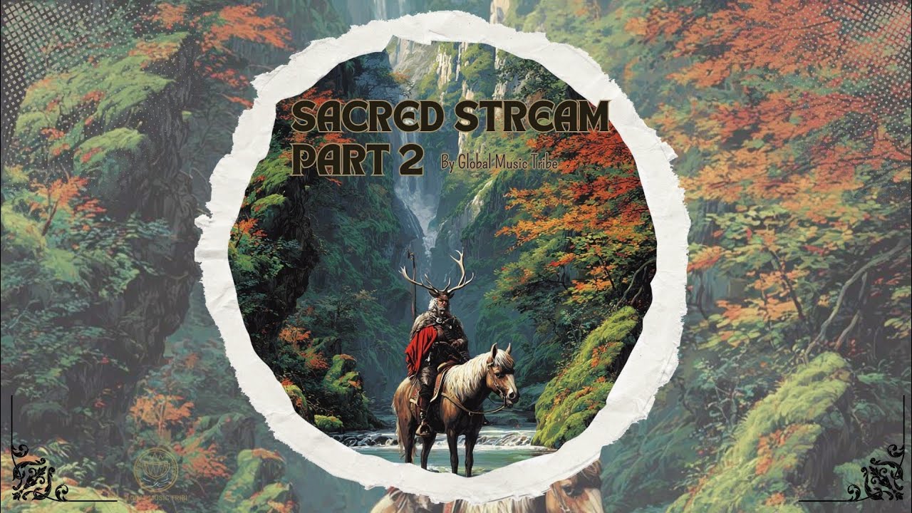 Sacred Stream (part 2) - For your Personal playlist of Japanese Instrumental music