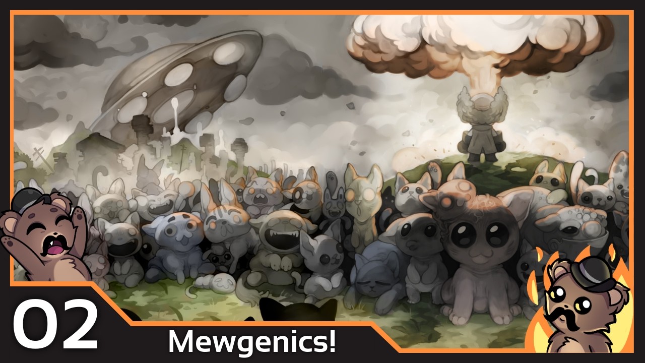 Mrowdy Catventures | Mewgenics!