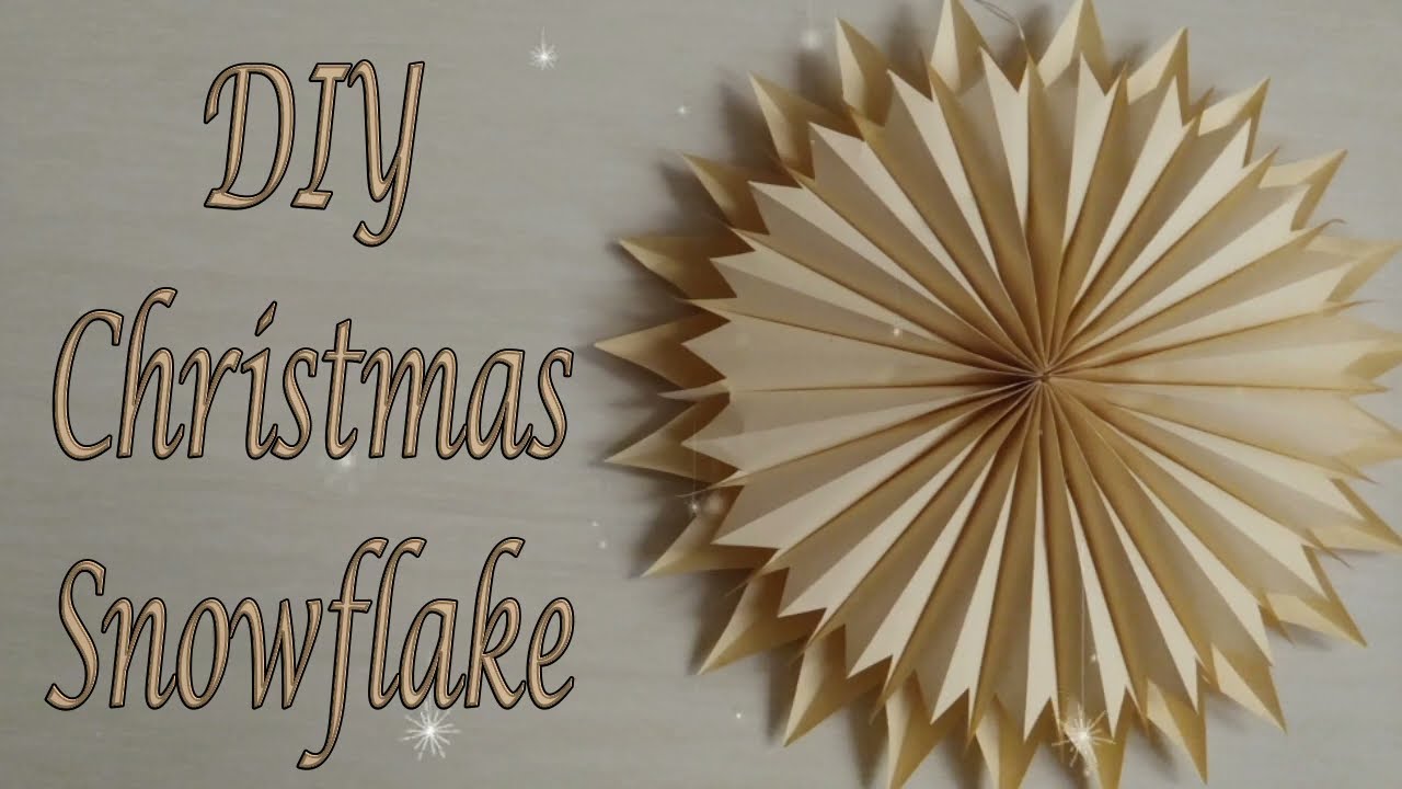 DIY 3D Paper Snowflake / DIY Christmas Decorations / Easy Snowflake Tutorial /Add Some NewYear Vibes