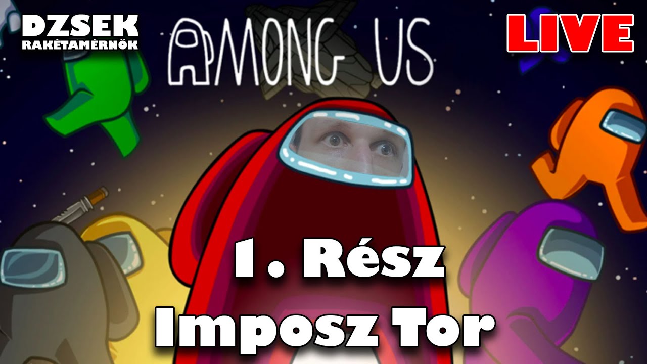 🔴Among Us - 1. Rész - Imposz Tor