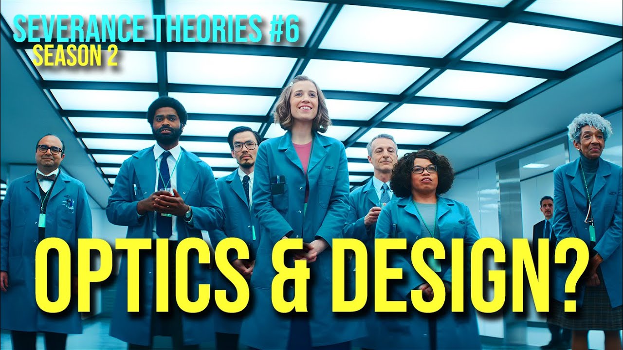 Severance Theories | #6 What Does OPTICS & DESIGN Do?