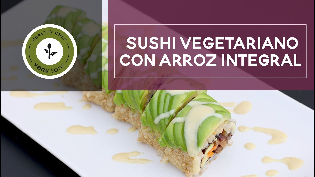 Receta de sushi vegetariano con arroz integral