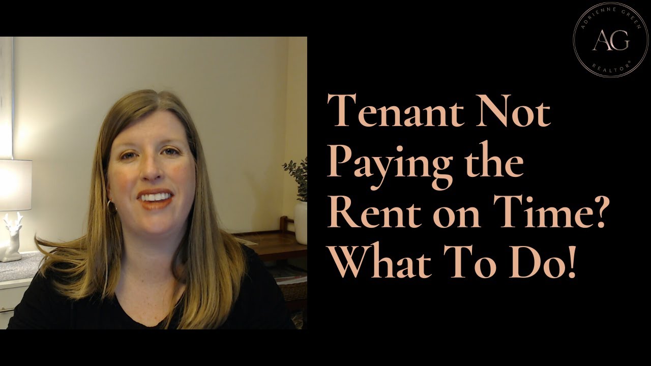 INVESTORS: What do do when an tenant's not paying the rent on time!