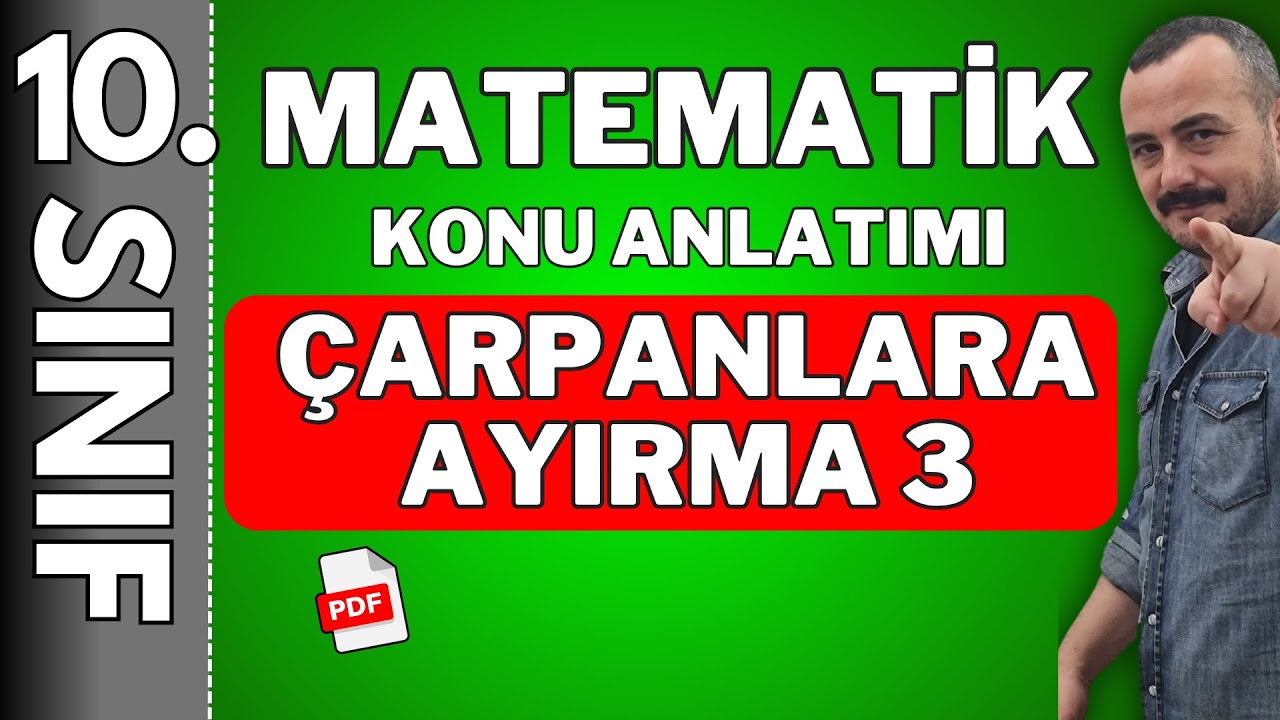 10. Sınıf  çarpanlara ayırma 3 | 🚩PDF 🚩 | Çarpanlara ayırma 10 sınıf
