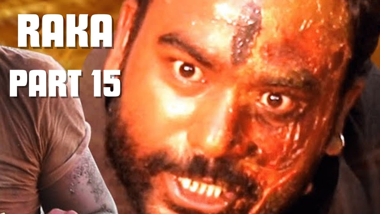 RAKA PART 15 ||  Genre: Crime / Drama