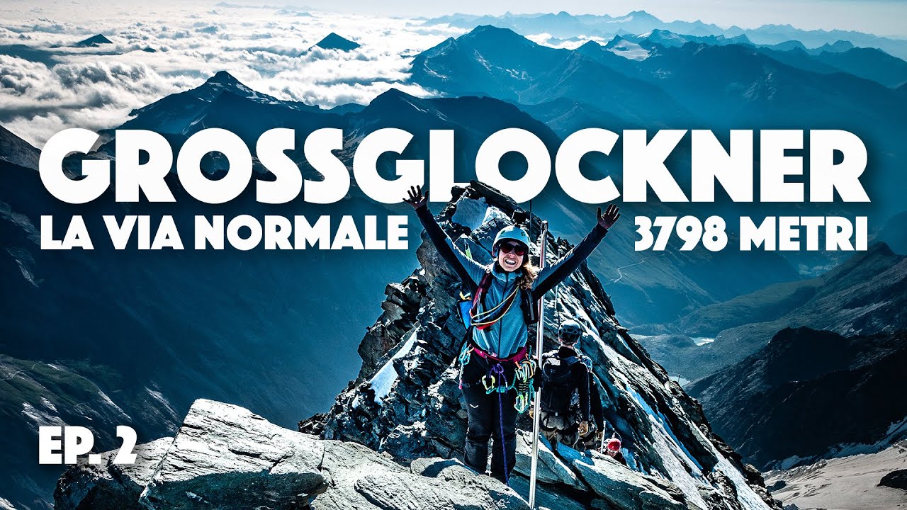 GROSSGLOCKNER: saliamo in vetta alla cima più alta dell'Austria!