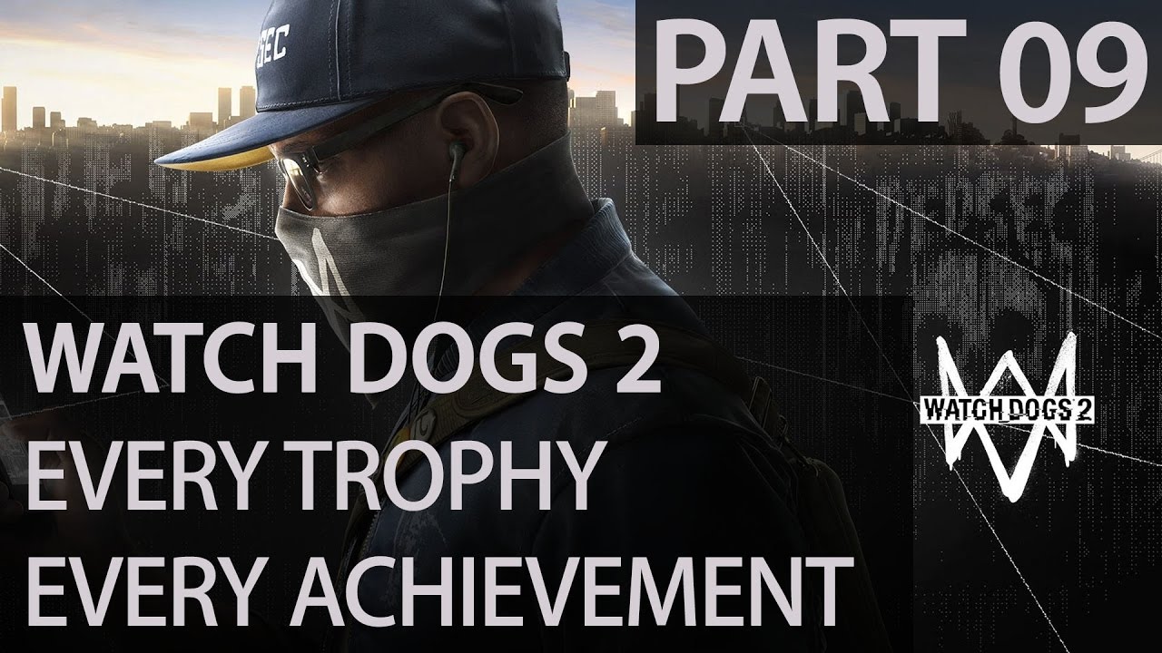 Watch Dogs 2 - App'ing Around Achievement / App'ing Around Trophy