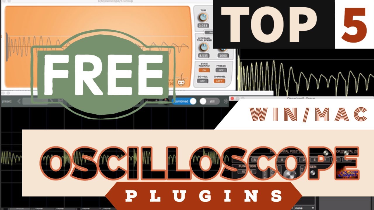 Top 5 Free Oscilloscope PLUGINS (WIN/MAC/LINUX)