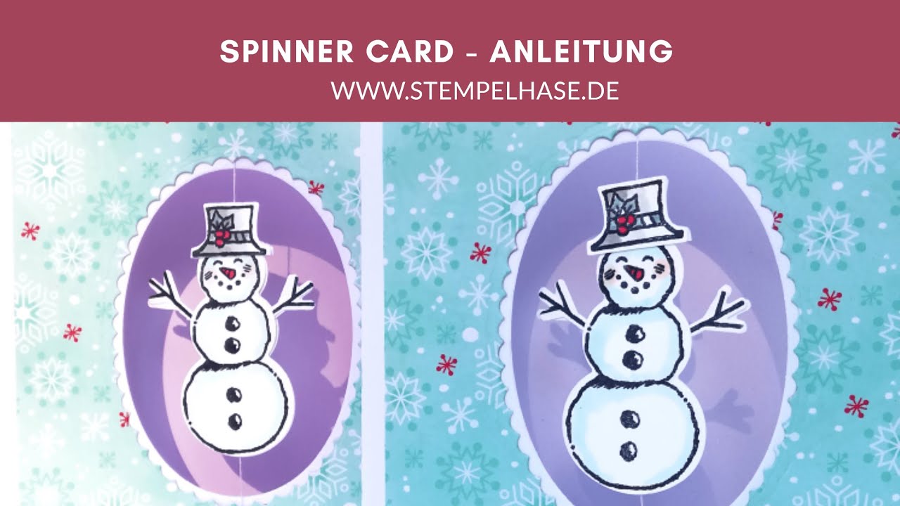 Spinner Card Anleitung / Frostige Grüsse zu Weihnachten mit der Schneemann Handstanze - Stampin´ Up!