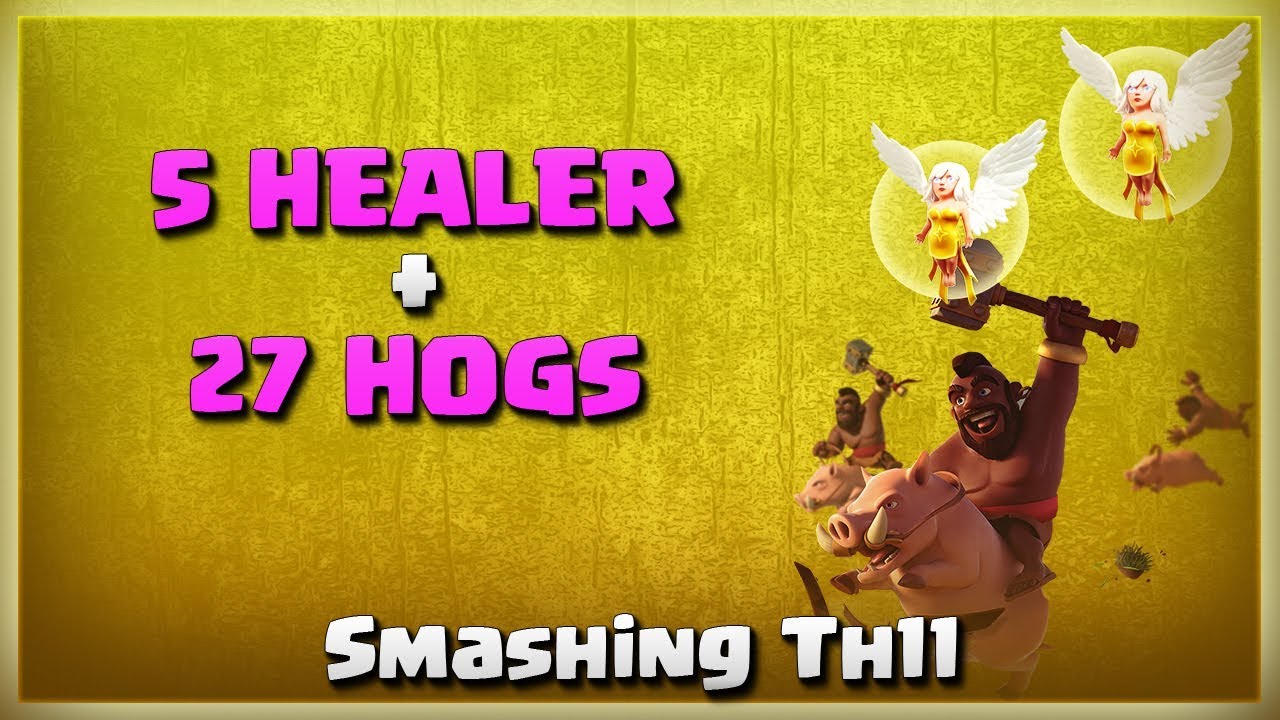 5 Healer + 27 Hogs = Smashing TH11 | TH11 War Strategy #222 | After Update | COC 2018 |