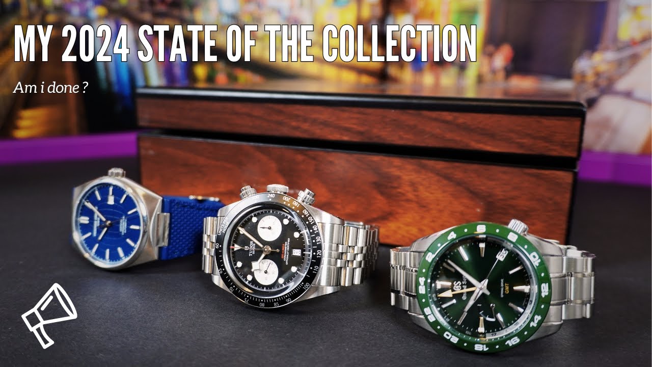 State of the Collection 2024 - Grand Seiko, Tudor, Casio, Frederique Constant...