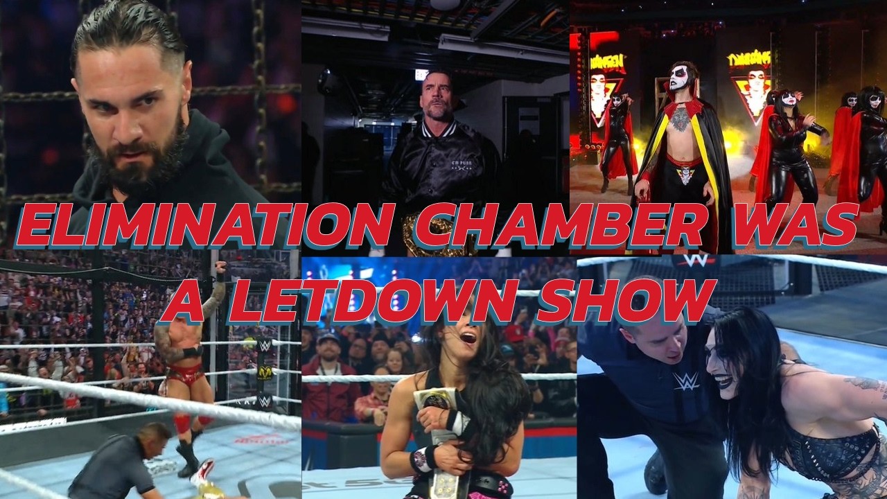 Elimination Chamber Was Another Subpar WWE PLE