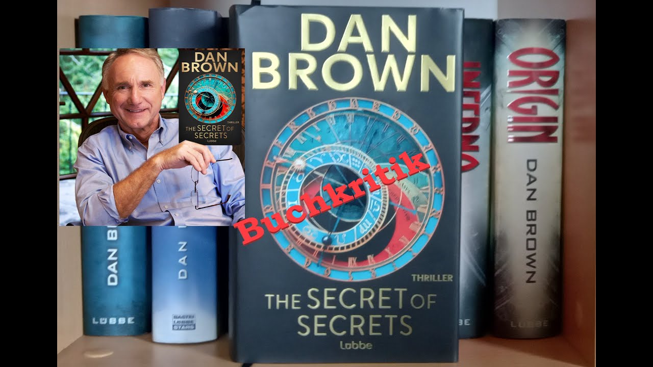 Entt&auml;uschend - aber gut! Buchkritik zu Dan Browns neuem Roman - THE SECRET OF THE SECRETS