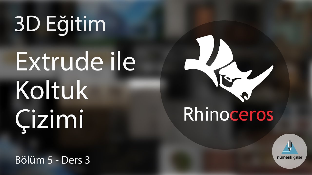 Rhino 3D Eğitim - Bölüm 5 Ders 3 - Extrude Komutu ile Koltuk Çizimi