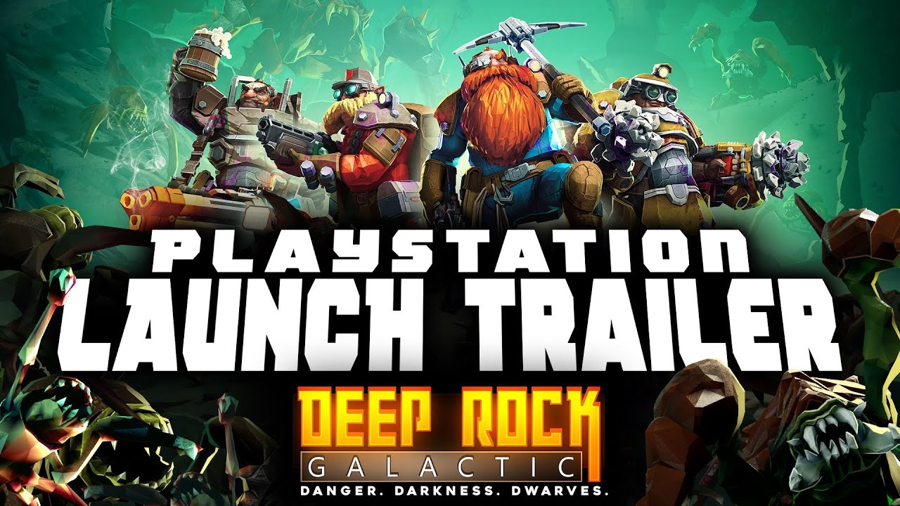Deep Rock Galactic — трейлер запуска | PS5, PS4